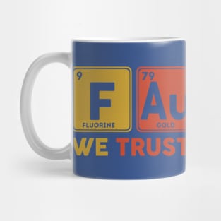 Dr. Fauci We Trust In Science 1 Mug